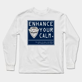 Enhance Your Calm Long Sleeve T-Shirt